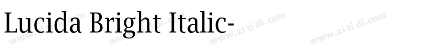 Lucida Bright Italic字体转换